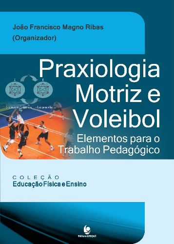 PDF) A dinâmica do voleibol sob as lentes da praxiologia motriz: uma  análise praxiológica do levantamento