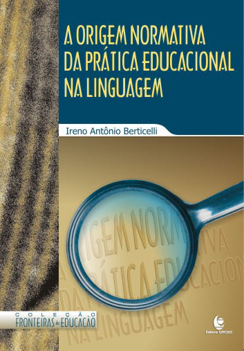 Inter-Relação, a Pedagogia da Ciência: Uma Leitura do Discurso  Epistemológico de Gaston Bachelard, Editora Unijuí - Loja Virtual